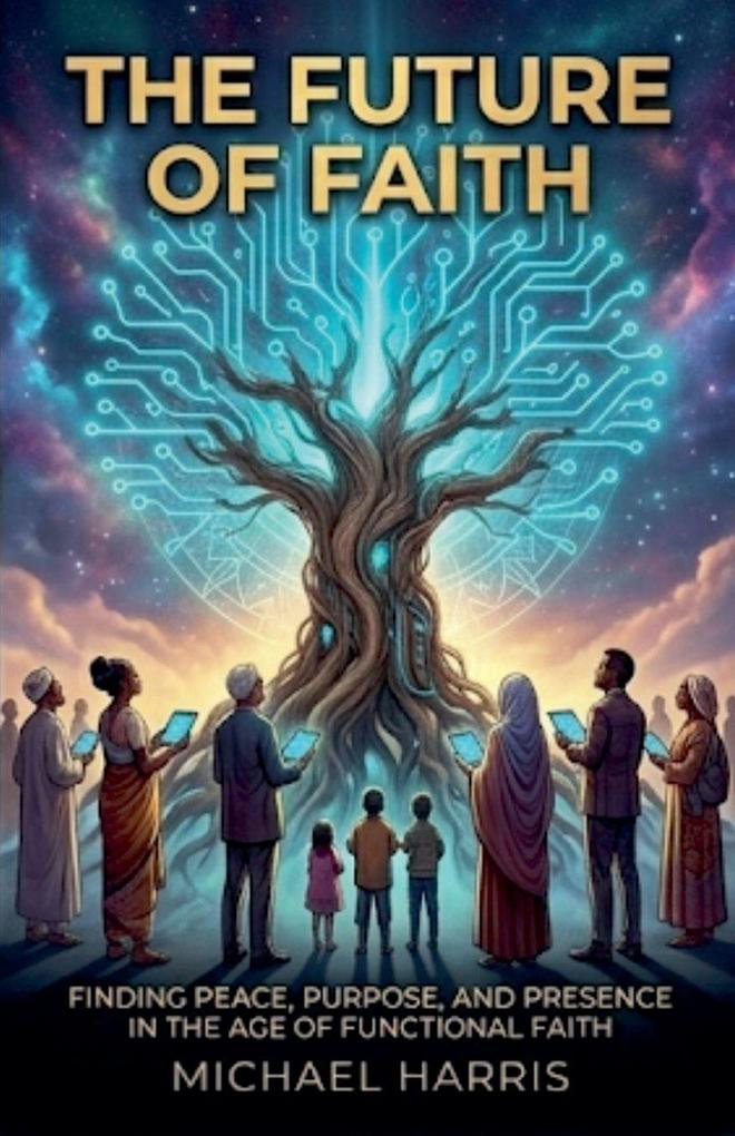 The Future of Faith