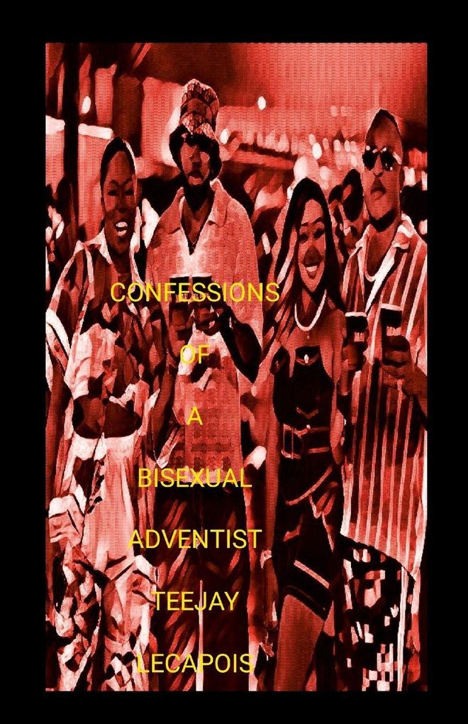 Confessions Of A Bisexual Adventist