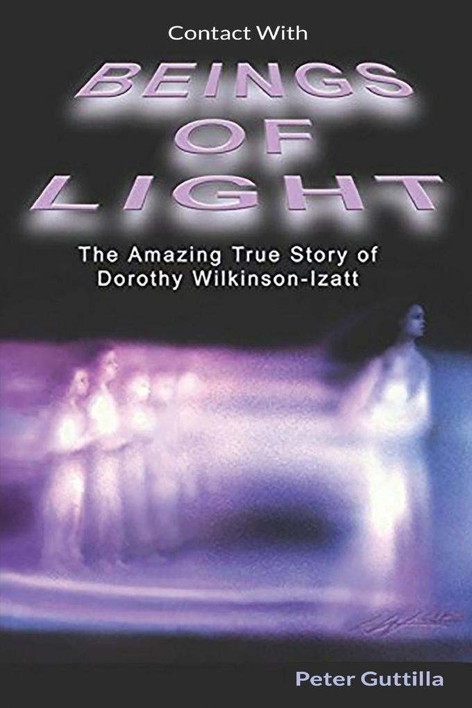 Contact With Beings of Light