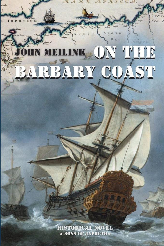 On the Barbary Coast