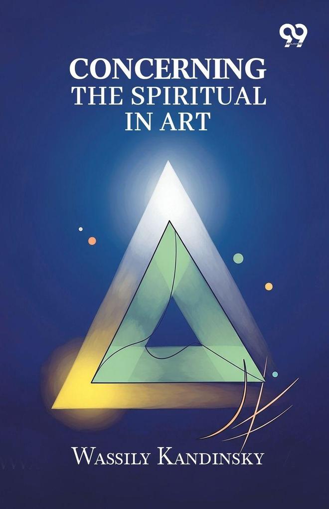Concerning The Spiritual In Art