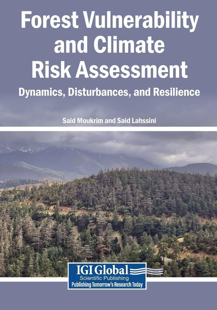 Forest Vulnerability and Climate Risk Assessment