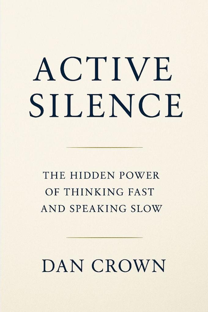 Active Silence