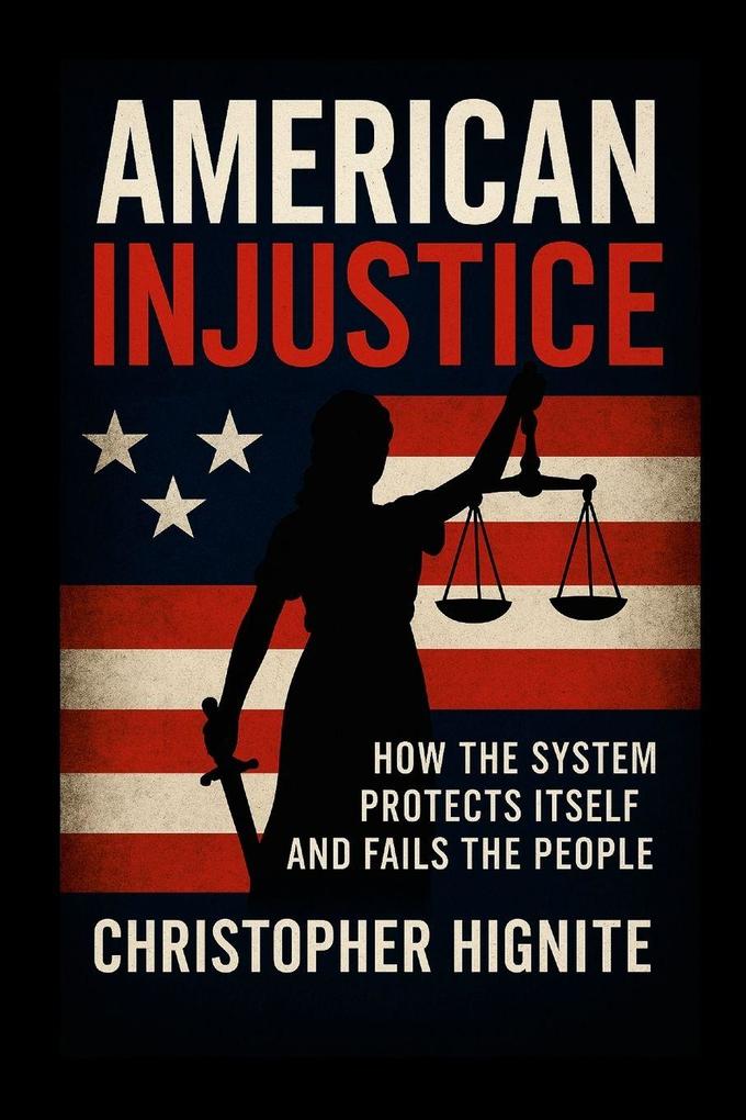 American Injustice