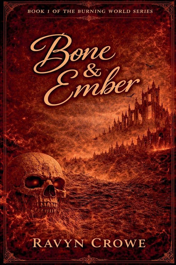 Bone & Ember Book 1