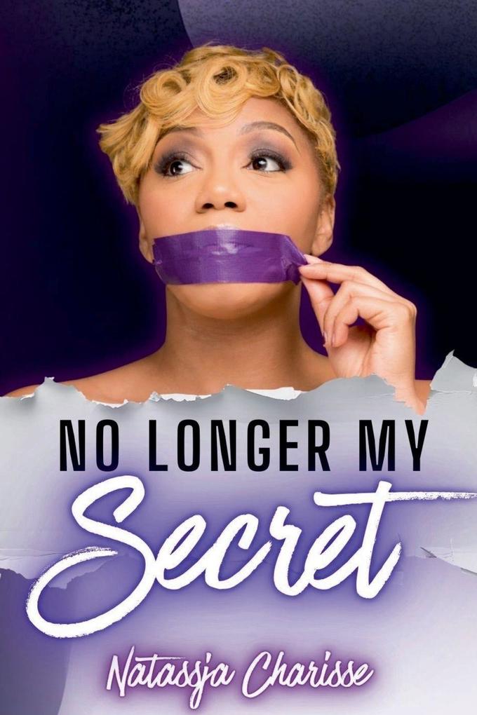 No Longer My Secret