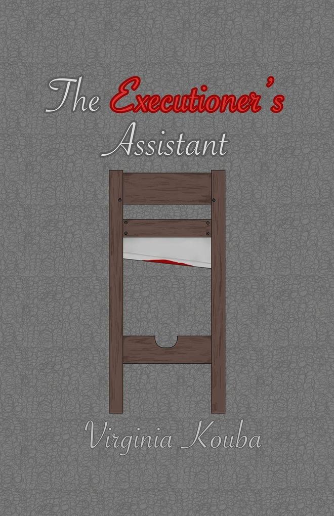 The Executioner's Assistant