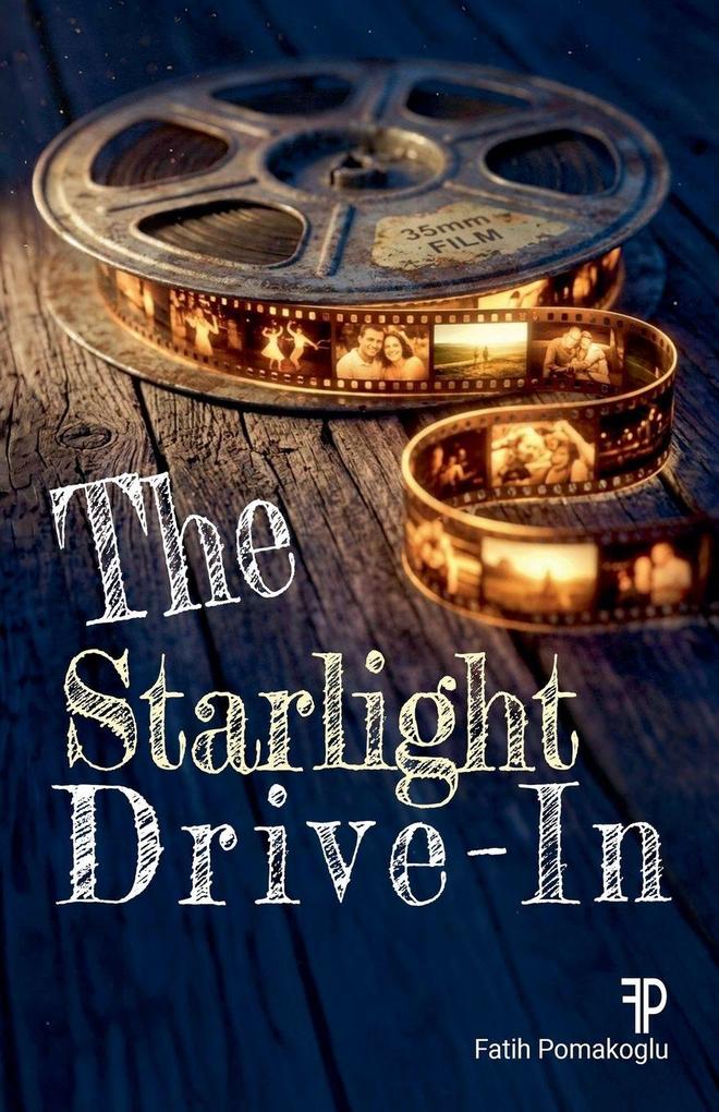 The Starlight Drive-In