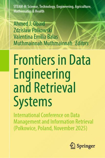 Frontiers in Data Engineering and Retrieval Systems