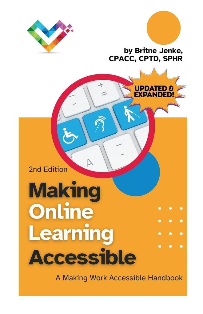 Making Online Learning Accessible Second Edition