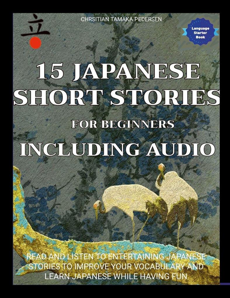 15 Japanese Short Stories for Beginners Including Audio