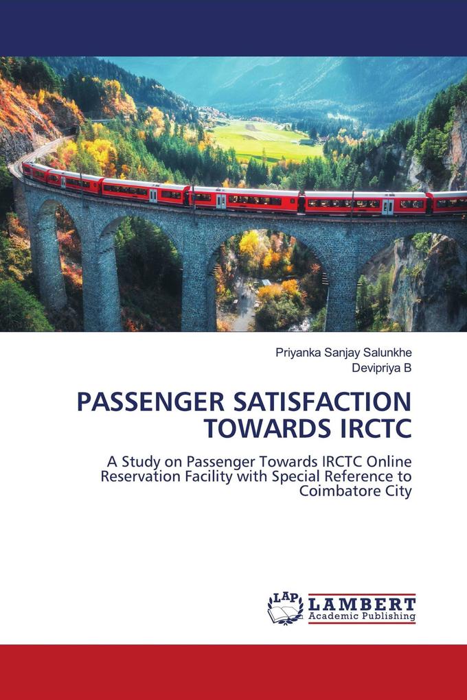 PASSENGER SATISFACTION TOWARDS IRCTC