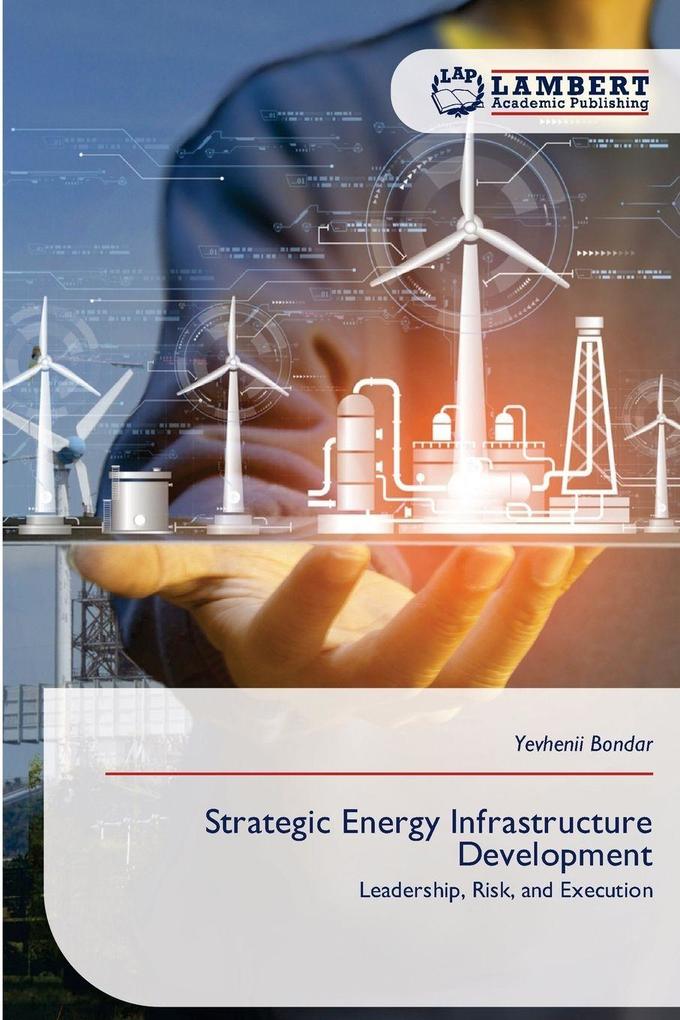 Strategic Energy Infrastructure Development