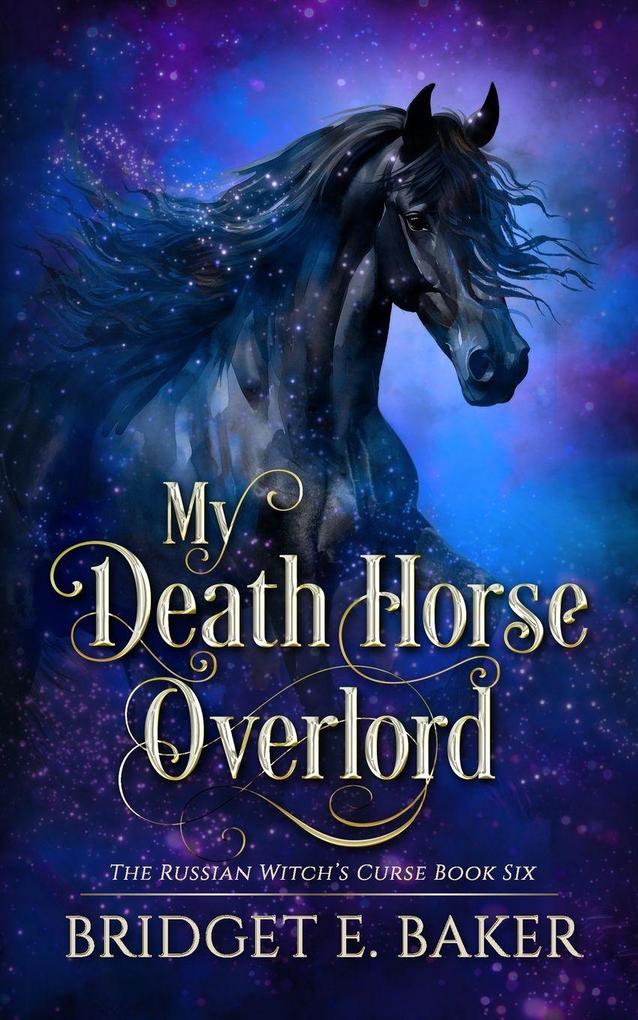 My Death Horse Overlord