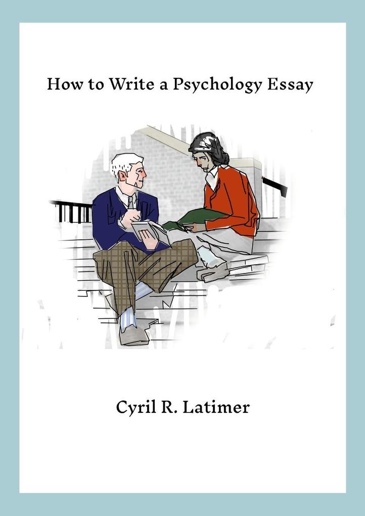 How to Write a Psychology Essay