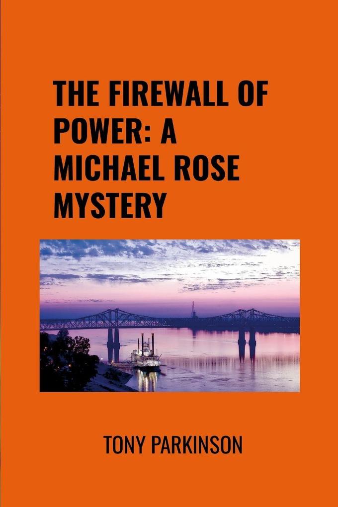 THE FIREWALL OF POWER