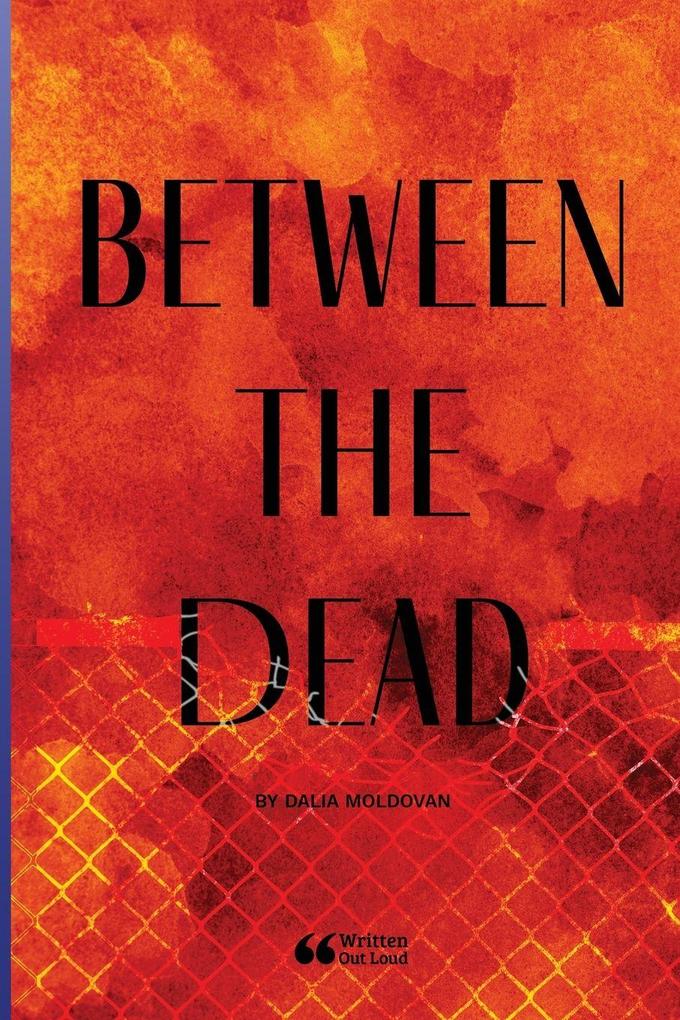 Between the Dead