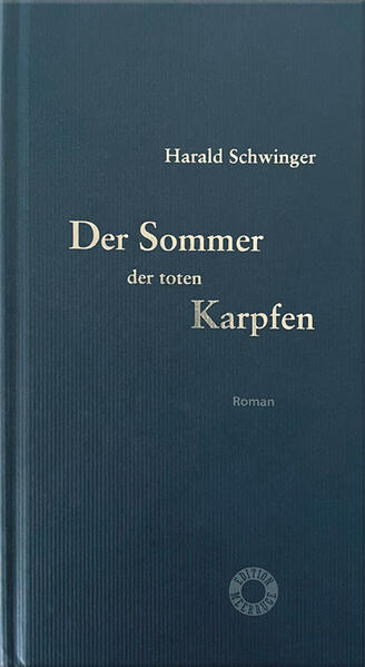 Der Sommer der toten Karpfen