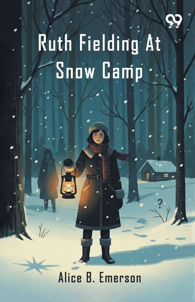 Ruth Fielding At Snow Camp