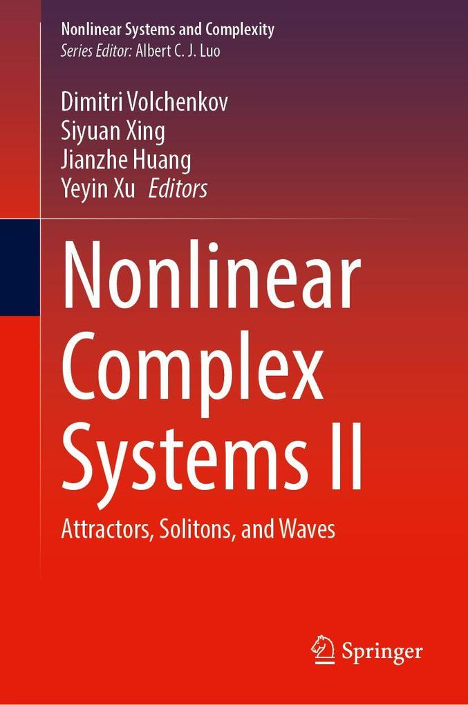 Nonlinear Complex Systems II