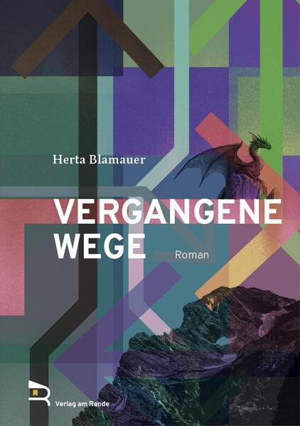 VERGANGENE WEGE