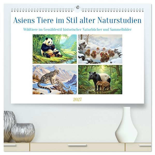 Asiens Tiere im Stil alter Naturstudien (hochwertiger Premium Wandkalender 2027 DIN A2 quer) Kunstdruck in Hochglanz
