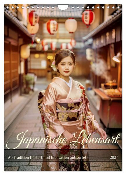 Japanische Lebensart (Wandkalender 2027 DIN A4 hoch) CALVENDO Monatskalender