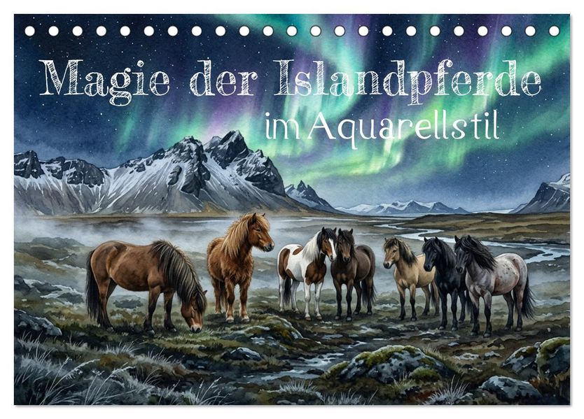 Magie der Islandpferde im Aquarellstil (Tischkalender 2027 DIN A5 quer) CALVENDO Monatskalender