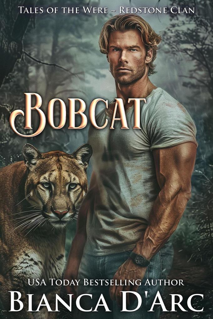 Bobcat (Tales of the Were - Redstone Clan #4)