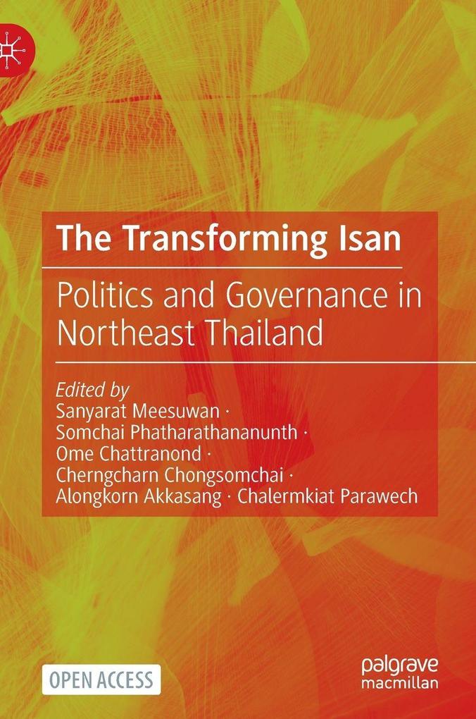 The Transforming Isan