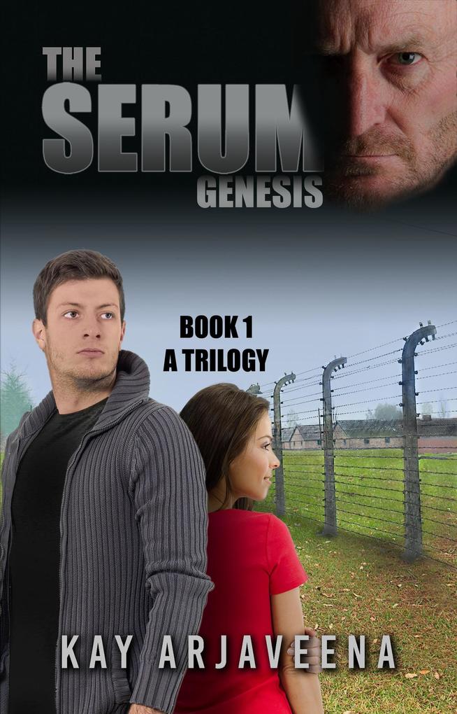 The Serum Genesis (The Serum Trilogy #1)