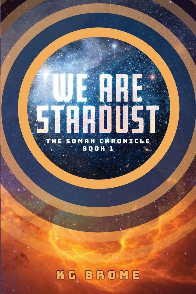 We Are Stardust