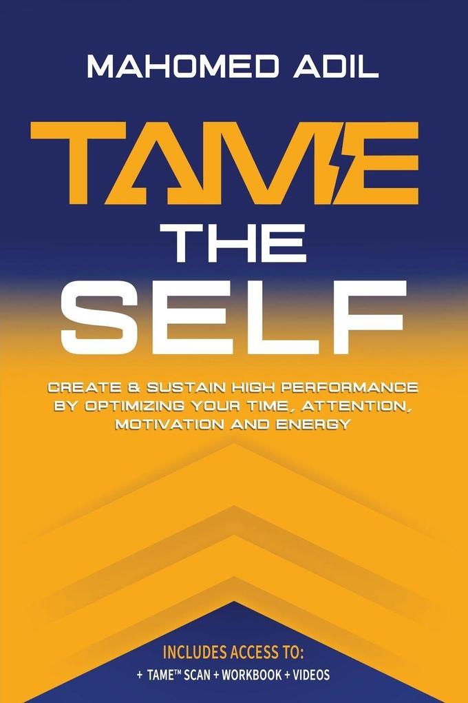Tame the Self