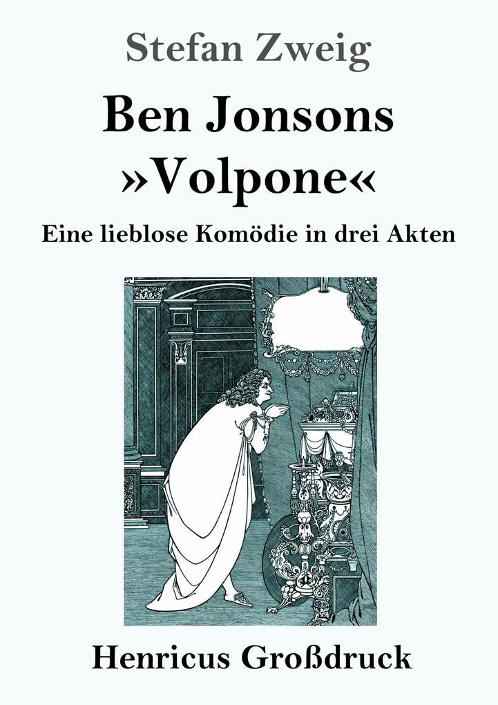 Ben Jonsons 'Volpone' (Großdruck)