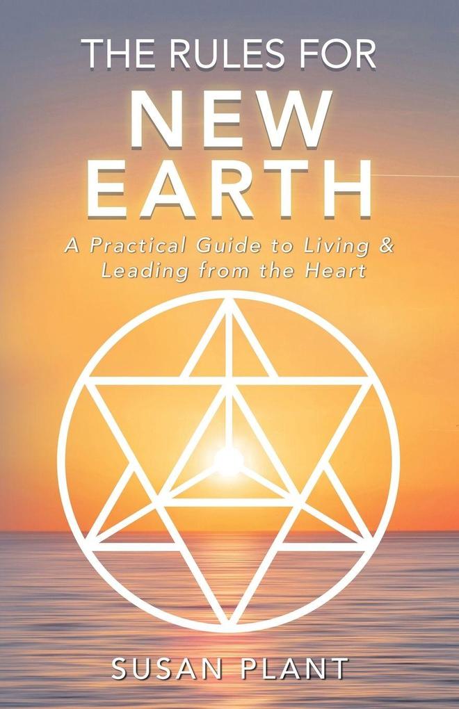The Rules for New Earth