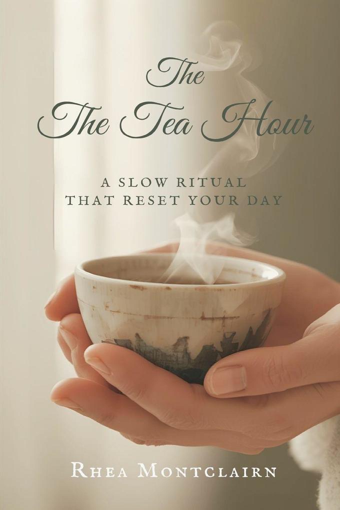 The Tea Hour