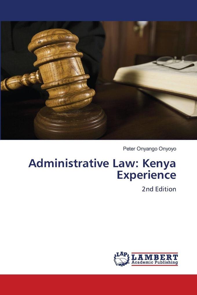 Administrative Law: Kenya Experience