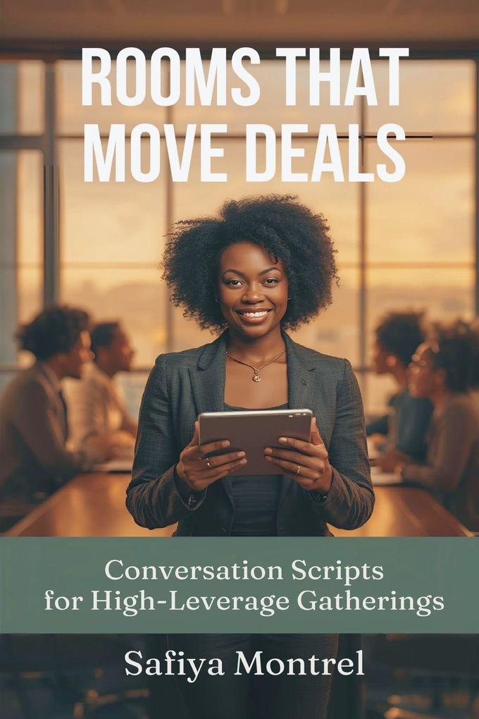 Rooms That Move Deals