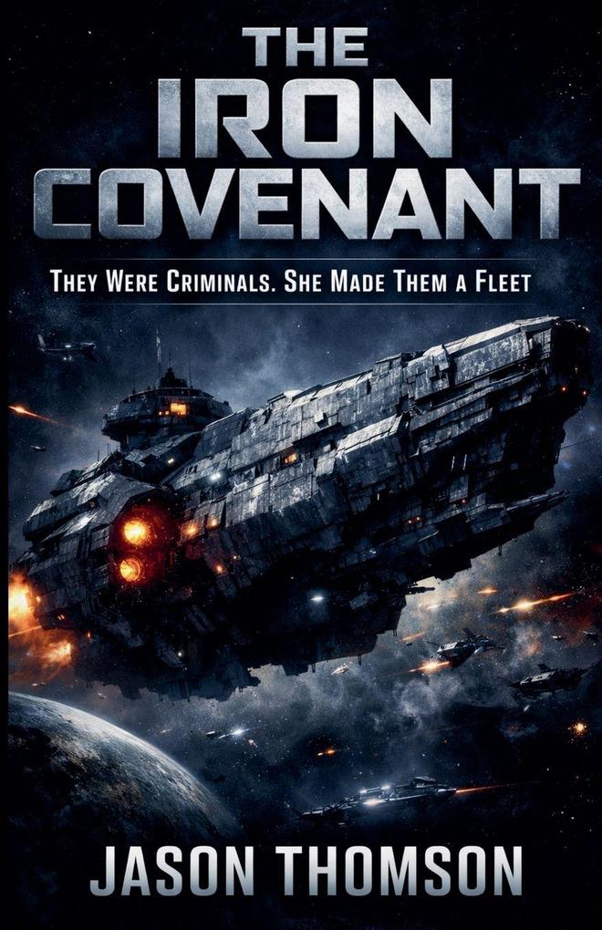 The Iron Covenant