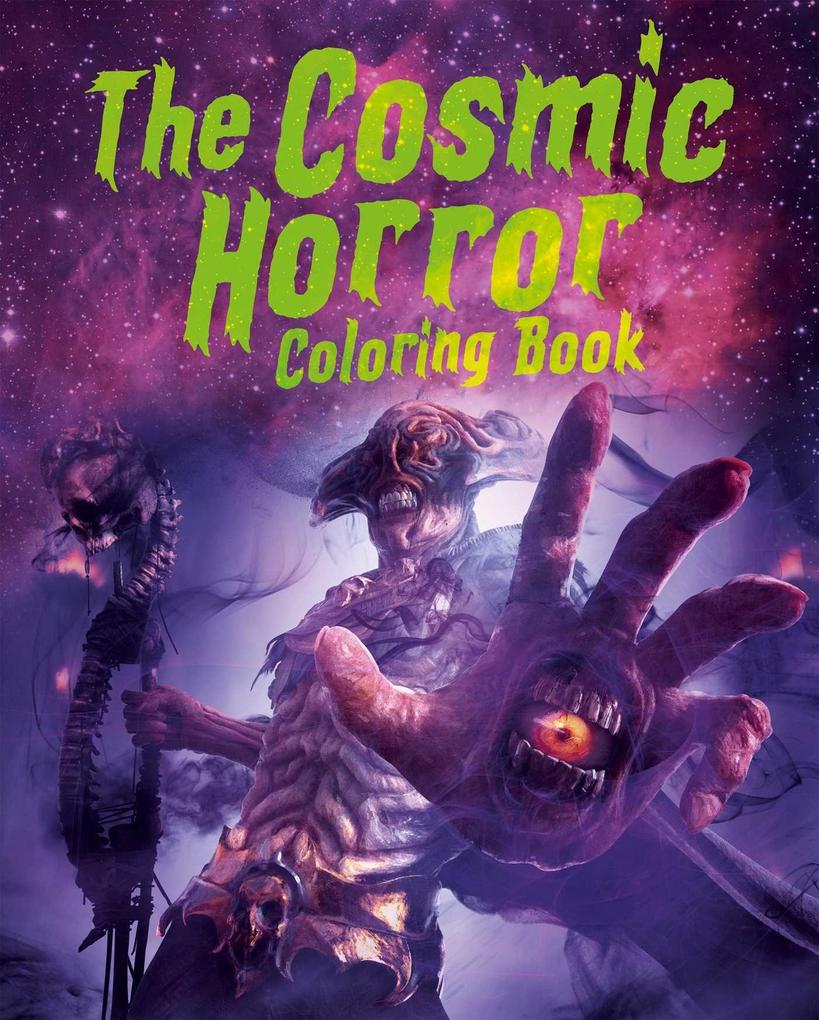 The Cosmic Horror Coloring Book