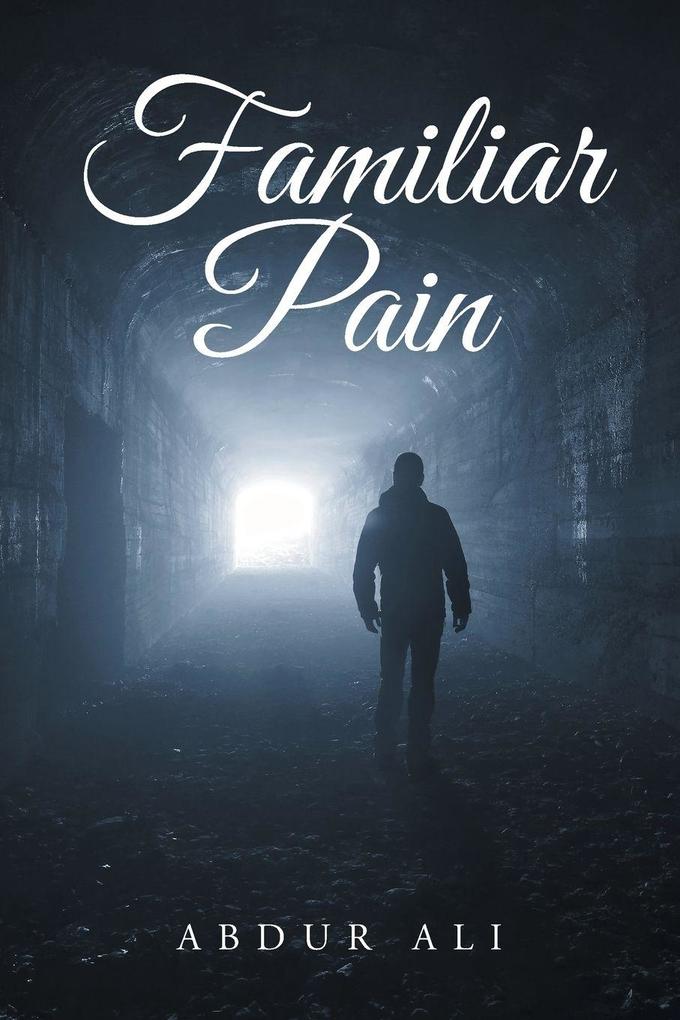 Familiar Pain
