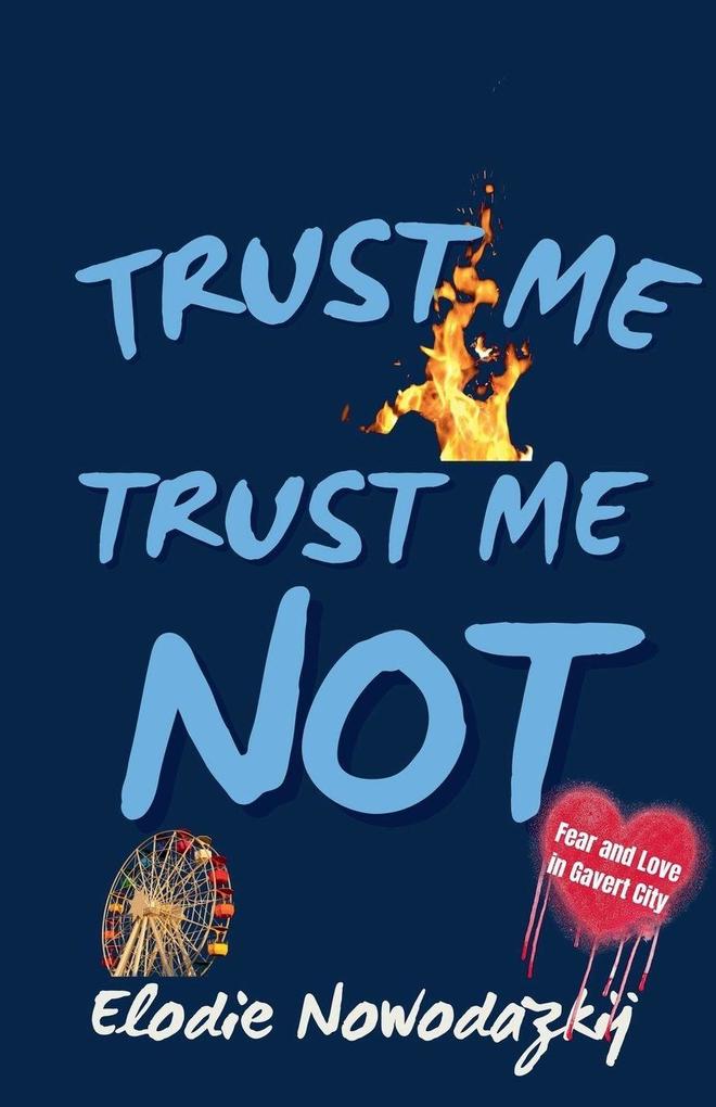 Trust Me Trust Me Not