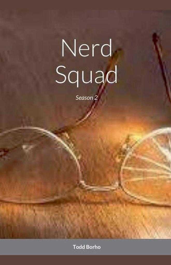 Nerd Squad - Season 2