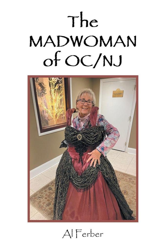 The MADWOMAN of OC/NJ