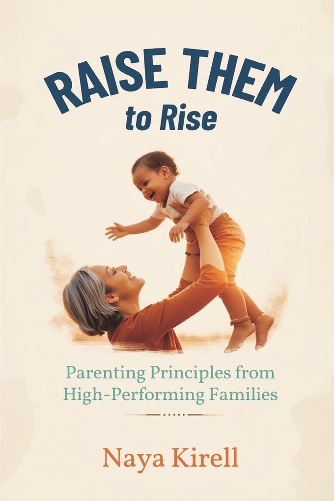 Raise Them to Rise