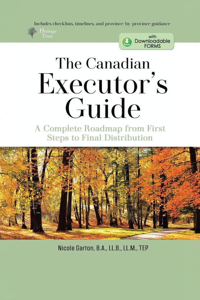 The Canadian Executor's Guide