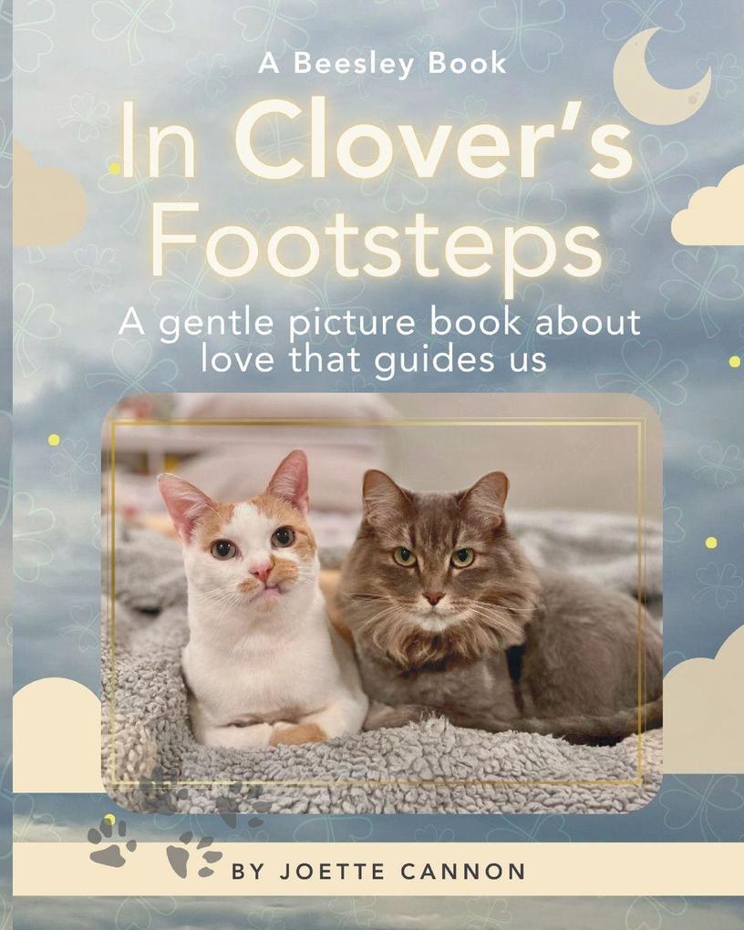 In Clover's Footsteps