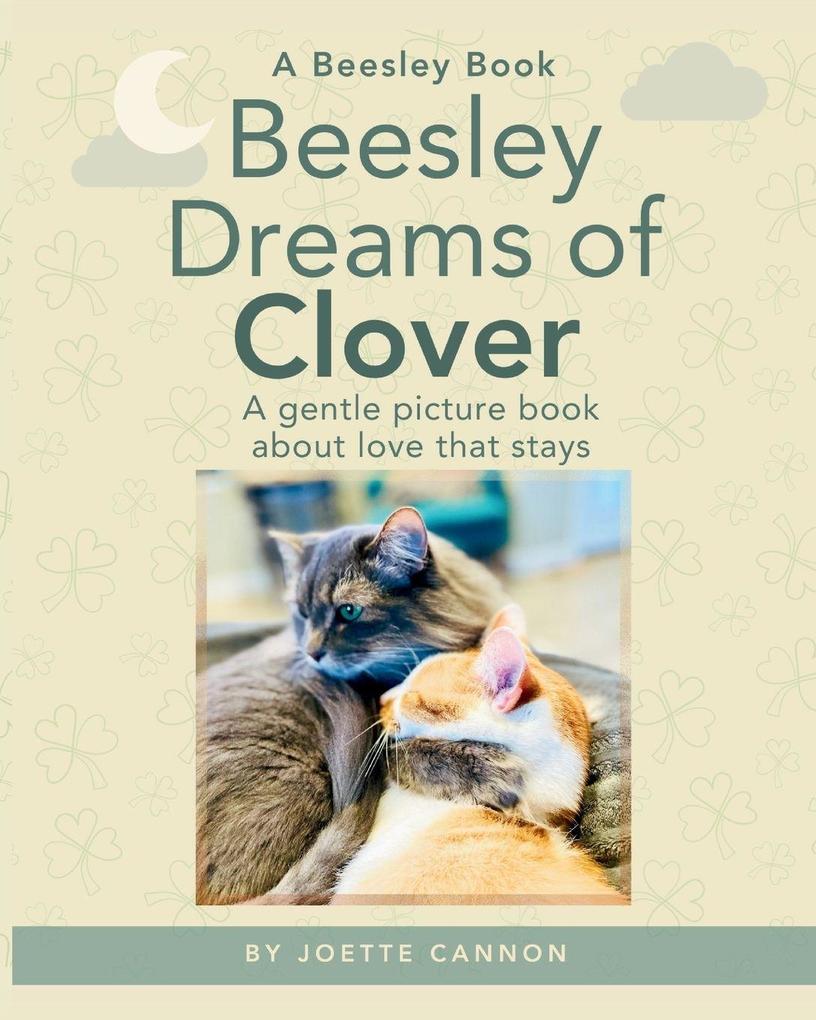 Beesley Dreams of Clover