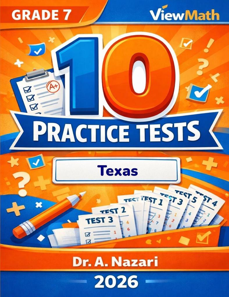 10 Texas STAAR Grade 7 Math Practice Tests
