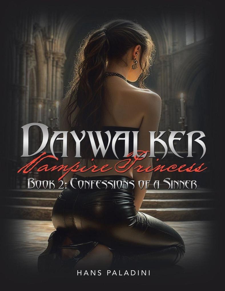 Daywalker Vampire Princess Book 2